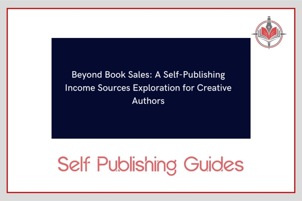 Self-Publishing Income Sources Exploration