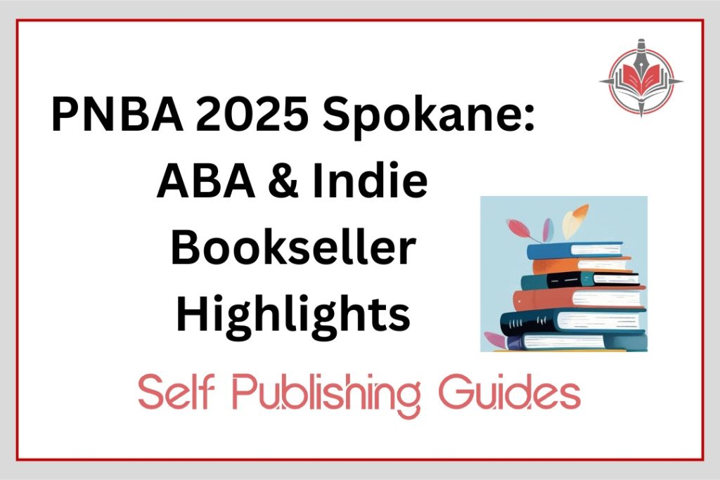 PNBA 2025 Spokane: ABA & Indie Bookseller Highlights