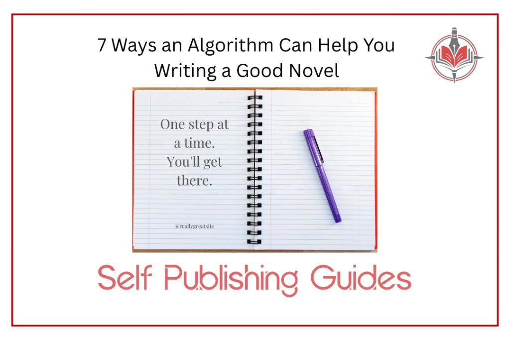 Learn how algorithms boost readability, refine writing style, and help you write a better novel with clarity, flow, and stronger storytelling.
